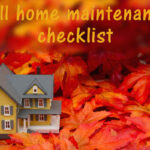home maintenance checklist for the fall season