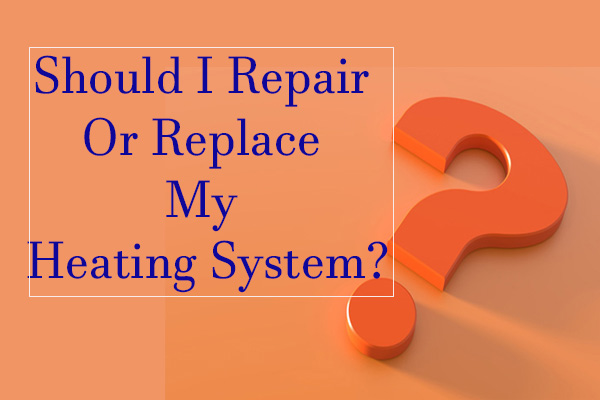 image of Should I Repair or Replace my Heating System 1